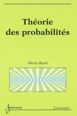 Théorie de probabilités - Olivier Rioul