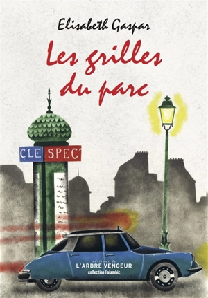 Les grilles du parc - Elisabeth Gaspar