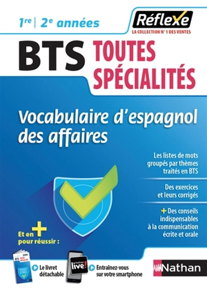 Vocabulaire d'espagnol des affaires, BTS toutes spécialités : 1re-2e années - Alfredo Segura