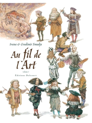 Au fil de l'art. Vol. 1 - Gradimir Smudja