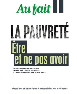 La pauvreté : être et ne pas avoir