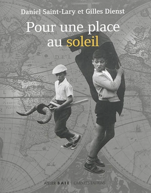 Pour une place au soleil - Daniel Saint-Lary