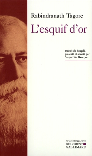 L'esquif d'or - Rabindranath Tagore