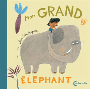 Mon grand éléphant - Sara Gimbergsson