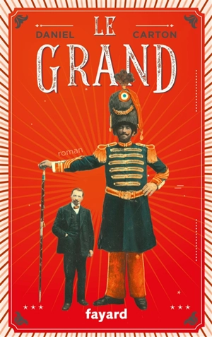 Le grand - Daniel Carton