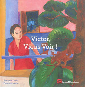 Victor, viens voir ! - François David