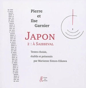 Japon. Vol. 2. A Saisseval - Pierre Garnier