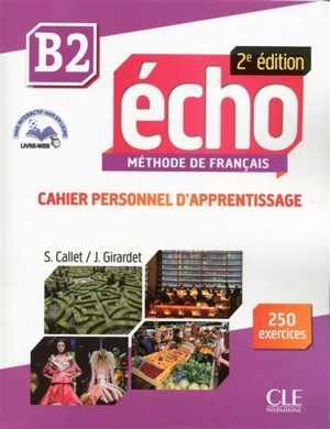 Echo B2 méthode de français - Jacky Girardet