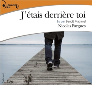 J'étais derrière toi - Nicolas Fargues