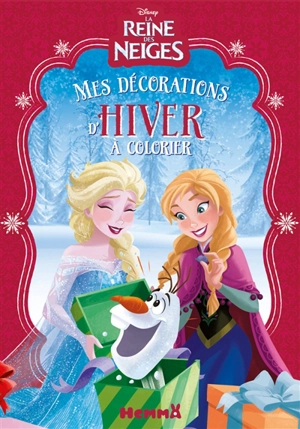 La reine des neiges : mes décorations d'hiver à colorier - Walt Disney company
