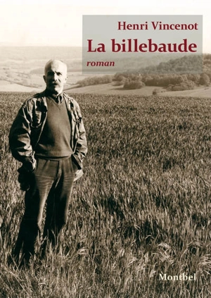 La billebaude - Henri Vincenot