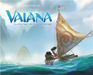 Dans les coulisses de Vaiana, la légende du bout du monde - Walt Disney company