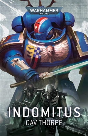 Indomitus - Gav Thorpe