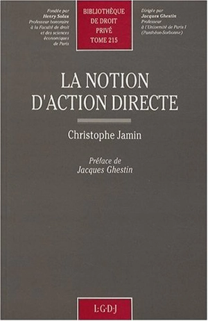 La Notion d'action directe - Christophe Jamin