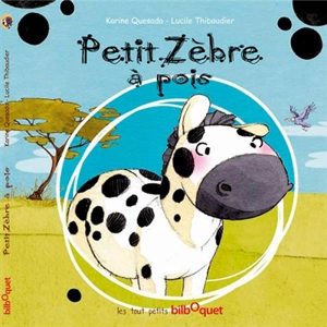 Petit zèbre à pois - Karine Quesada