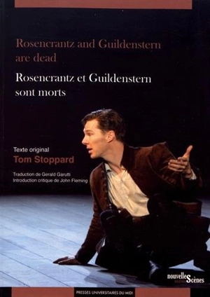 Rosencrantz and Guildenstern are dead. Rosencrantz et Guildenstern sont morts - Tom Stoppard