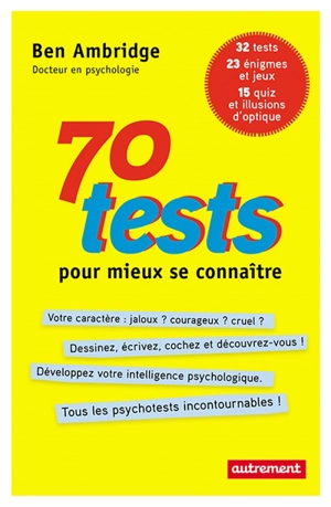 70 tests pour mieux se connaître - Ben Ambridge