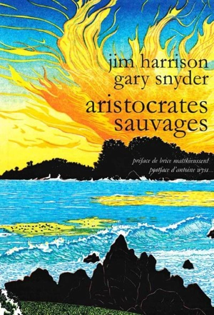 Aristocrates sauvages - Jim Harrison