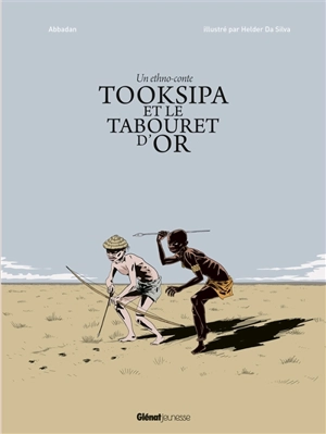 Tooksipa et le tabouret d'or - Abbadan