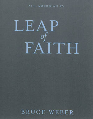 All-American. Vol. 15. Leap of faith - Bruce Weber