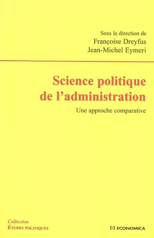 Science politique de l'administration : une approche comparative