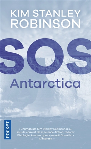 SOS Antarctica - Kim Stanley Robinson