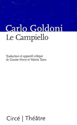 Le campiello - Carlo Goldoni