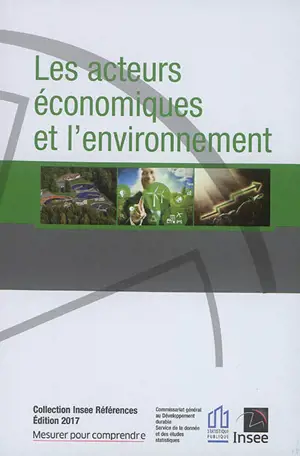 Les acteurs économiques et l'environnement - Institut national de la statistique et des études économiques (France)