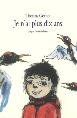 Je n'ai plus dix ans - Thomas Gornet