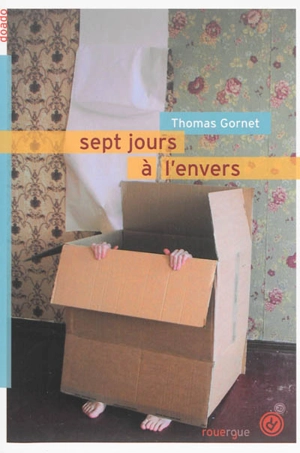 Sept jours à l'envers - Thomas Gornet