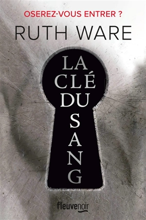 La clé du sang - Ruth Ware