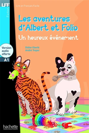 Les aventures d'Albert et Folio. Un heureux événement : A1 - André Treper