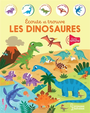 Les dinosaures : écoute et trouve - Kasia Dudziuk