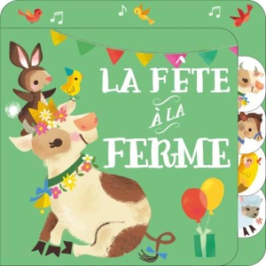 La fête à la ferme - Jill Howarth