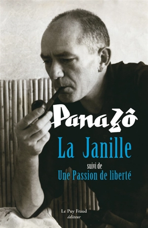 La Janille. Une passion de liberté - Panazô