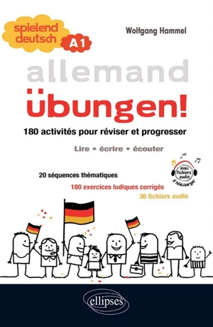 Übungen ! allemand, A1 : 180 activités pour réviser et progresser : lire, écrire, écouter - Wolfgang Hammel