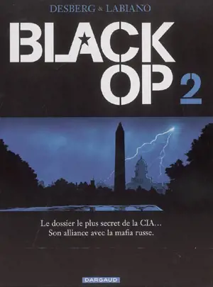 Black op. Vol. 2 - Stephen Desberg
