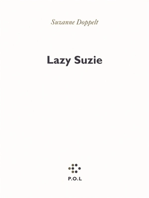 Lazy Suzie - Suzanne Doppelt