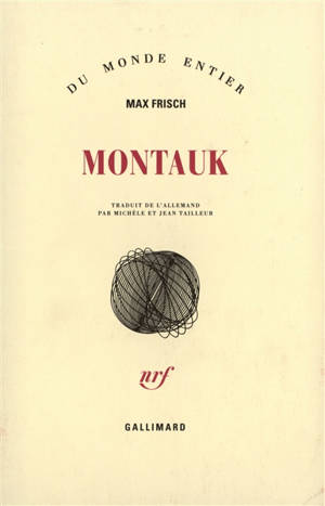 Montauk : un récit - Max Frisch