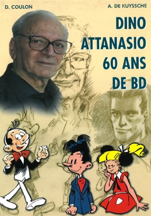 Dino Attanasio : monographie - Alain De Kuyssche