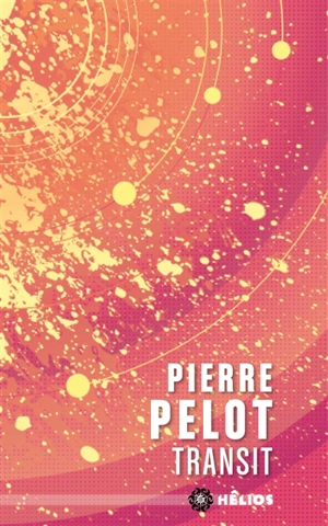 Transit - Pierre Pelot