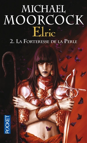 Elric. Vol. 2. La forteresse de la perle - Michael Moorcock