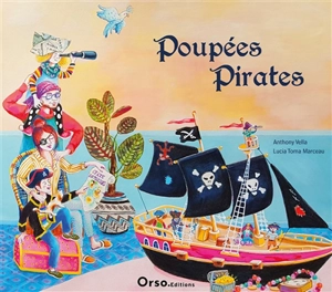 Poupées pirates - Anthony Vella