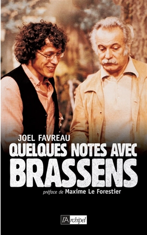 Quelques notes avec Brassens - Joël Favreau