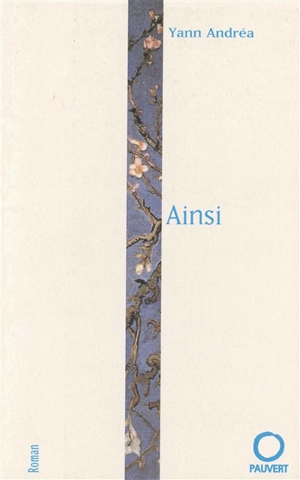 Ainsi - Yann Andréa