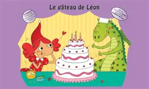 Le gâteau de Léon - Véronique Cauchy