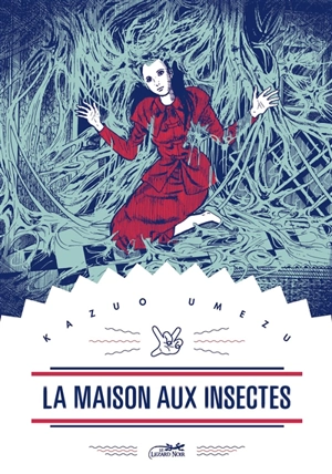 La maison aux insectes - Kazuo Umezu