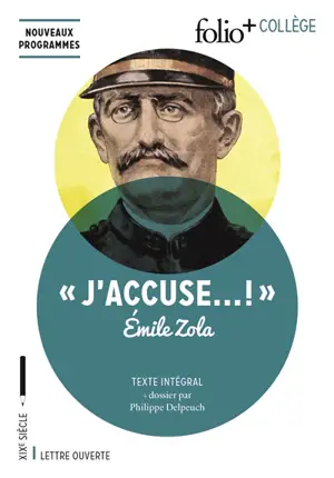 J'accuse... ! : texte intégral : nouveaux programmes - Emile Zola