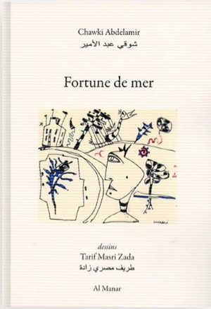 Fortune de mer. Testament du contre - Sawqi Abd al-Amir