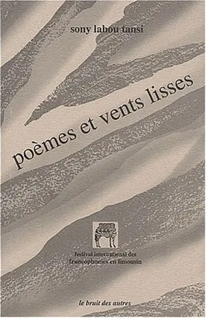 Poèmes et vents lisses - Sony Labou Tansi